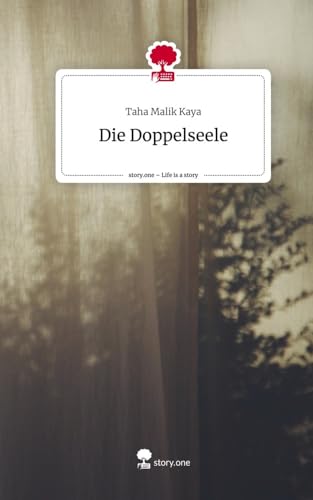 Die Doppelseele. Life is a Story - story.one