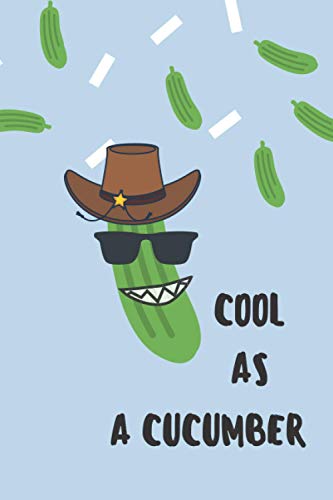 Cool As A Cucumber: Funny Notebook. Lined Journal, Gag Gift for Kids, Teens, Coworkers, Friends, Adults image 2