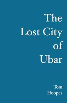 Paperback The Lost City of Ubar Book