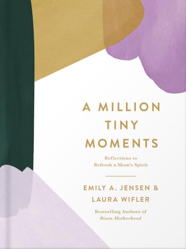 A Million Tiny Moments: Christian Devotional for Moms with Gospel
