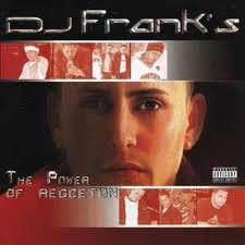 DJ Frank S Power of Reggaeton