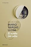 El sueño del Celta (Contemporánea, Band 26201) - Mario Vargas Llosa 