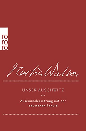 Walser, M: Unser Auschwitz