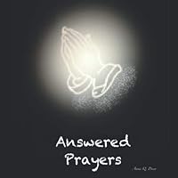 Answered Prayers 167337283X Book Cover