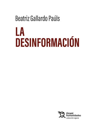 La desinformación (Ágora)