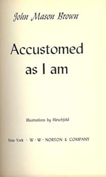 Hardcover Accustomed as I am; Book