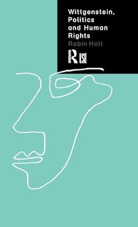 Wittgenstein, Politics and Human Rights-Wow! eBook