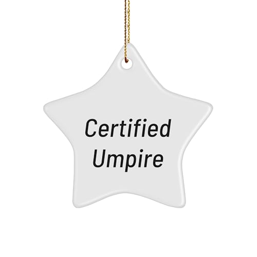 Certified Umpire Gifts | Christmas Star Ornament | Umpire Christmas Unique Gifts | Funny Umpire Sarcasm Gifts for Umpire