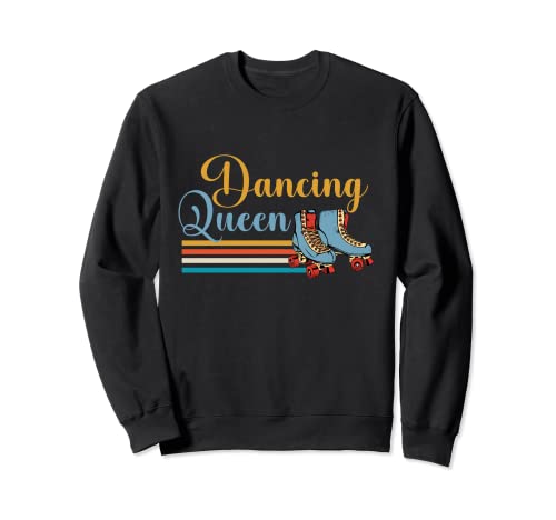 Retro Dancing Queen | Roller Skates | Rollerblades Sweatshirt