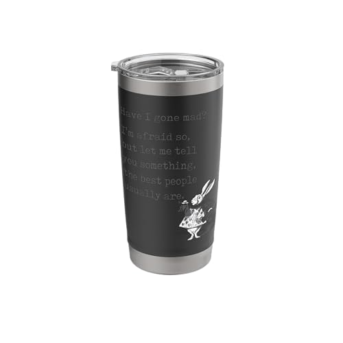 Alice in Wonderland Quote Gone Mad Lewis Carroll Book Stainless Steel Insulated Tumbler