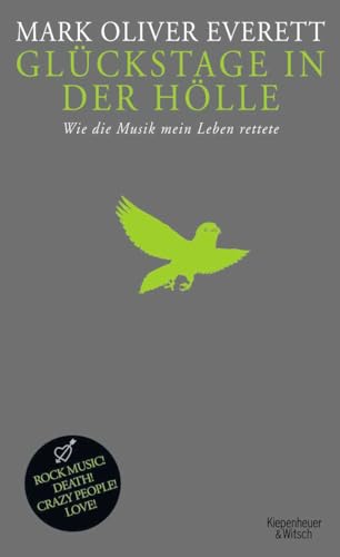 Glückstage in der Hölle – Wie die Musik mein Le... [German] 3462040944 Book Cover