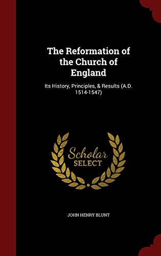 The Reformation of the Church of England: Its H... 1297666291 Book Cover