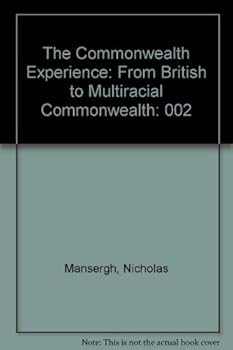 The Commonwealth Experience. Volume Two - Book #2 of the Commonwealth Experience