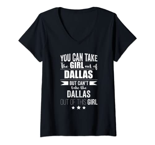 Femme Peut sortir la fille de Dallas Pride Texas Proud Patriotic T-Shirt avec Col en V