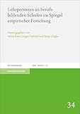 Lehrpersonen an berufsbildenden Schulen im Spiegel empirischer Forschung (Zeitschrift für Berufs- und Wirtschaftspädagogik: Beihefte)