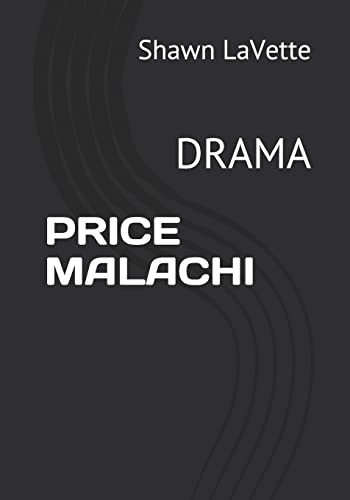 Price Malachi: Drama 1721554866 Book Cover