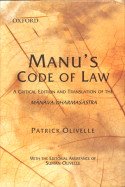 Hardcover Manu`s Code of Law: A Critical Edition and Translation of the Manava-Dharamsastra Book