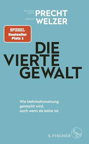Die vierte Gewalt – Wie Mehrheitsmeinung gemacht wird, auch wenn