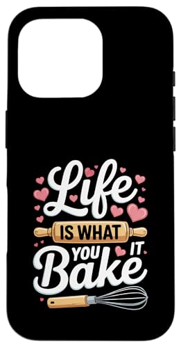 Life Is What You Bake It x[LOp AĊ X}zP[X iPhone 16 Pro p