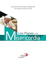 LOS PAPAS Y LA MISERICORDIA 9587683366 Book Cover