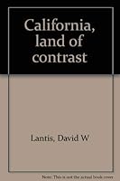California, land of contrast 0840307683 Book Cover