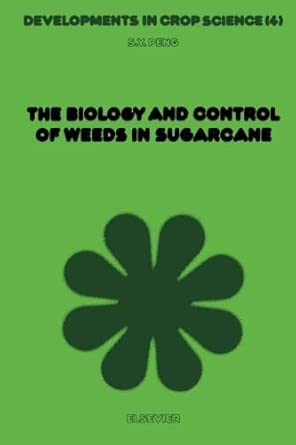 The Biology And Control of Weeds in Sugarcane-Wow! eBook