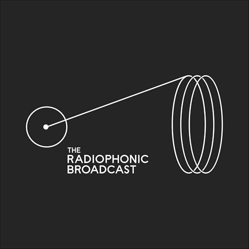 The Radiophonic Broadcast Titelbild
