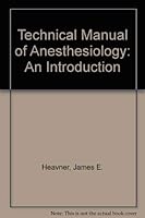 Technical Manual of Anesthesiology: An Introduction 0881675156 Book Cover