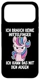 ICH BRAUCH KEINE MITTELFINGER - Lustiges Einhorn