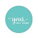 Andaz Press Fully Personalized Collection, Round Circle Gift Label Stickers, Custom Made Any Name, Your Text or Logo Here, 40-Pack, For Presents, Gifts, Favors, Boxes, and Treat Bags