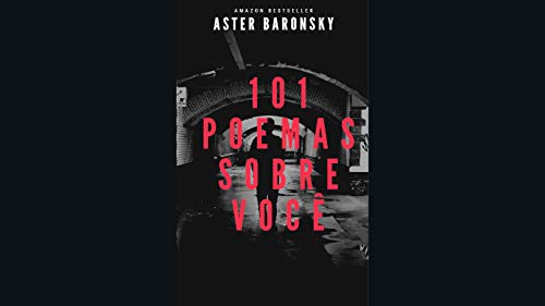 101 Poemas sobre você