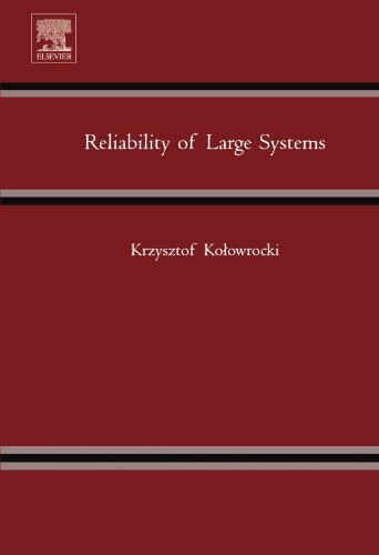Reliability of Large Systems