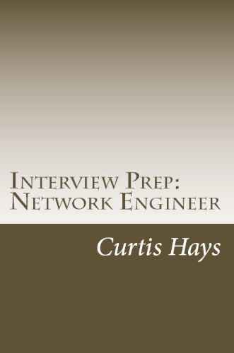 Interview Prep: Network Engineer