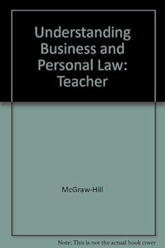 Hardcover Glencoe understanding business & personal law: Teacher wraparound edition Book