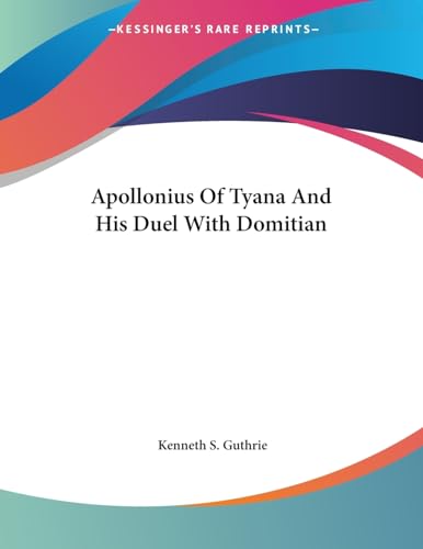 Apollonius of Tyana and His Duel With Domitian