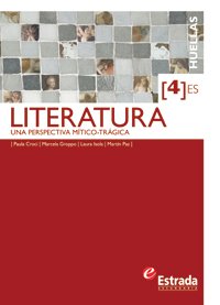 Paperback LITERATURA 4 ES:UNA PERSPECTIVA MITICO-T [Unqualified] Book