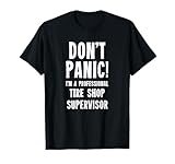 Supervisor de Tienda de Neumáticos Camiseta