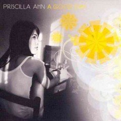 GOOD DAY BY AHN,PRISCILLA (CD) [Audio CD]
