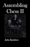 Assembling Chess II 1099242258 Book Cover