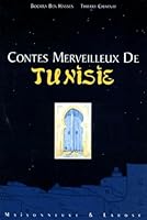 Contes merveilleux de Tunisie 2706813032 Book Cover