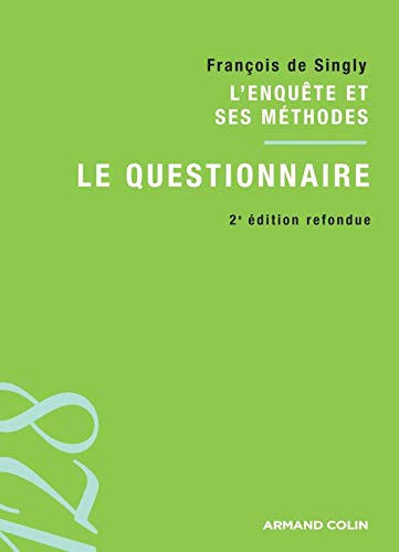 L'enquête et ses méthodes : Le questionnaire