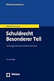  Schuldrecht Besonderer Teil: Vertragliche Schuldverhältnisse