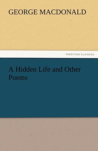 A Hidden Life and Other Poems