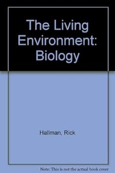 The Living Environment: Biology