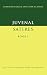 Juvenal: Satires Book I (Cambridge Greek and Latin Classics)