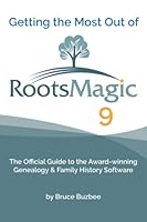 Getting the Most Out of RootsMagic 9 1932932178 Book Cover