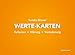 Werte-Karten: Reflexion – Klärung – Veränderung 80 Karten + Booklet Book and günstig Kaufen-Werte-Karten: Reflexion – Klärung – Veränderung 80 Karten + Booklet