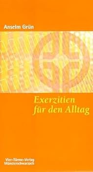 Paperback Exerzitien für den Alltag. [German] Book