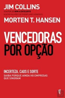 Vencedoras por OpÃ§Ã£o Incerteza, Caos e Sorte (Portuguese Edition)