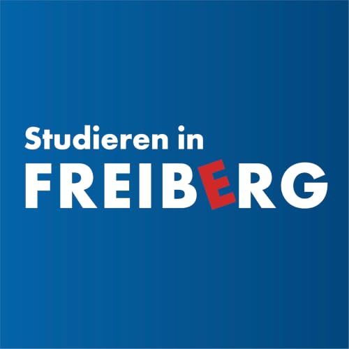 『Studieren in Freiberg - Freiberg mit "e"』のカバーアート